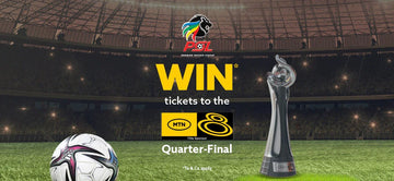 WIN tickets to the MTN8 Quarterfinal Ts & Cs